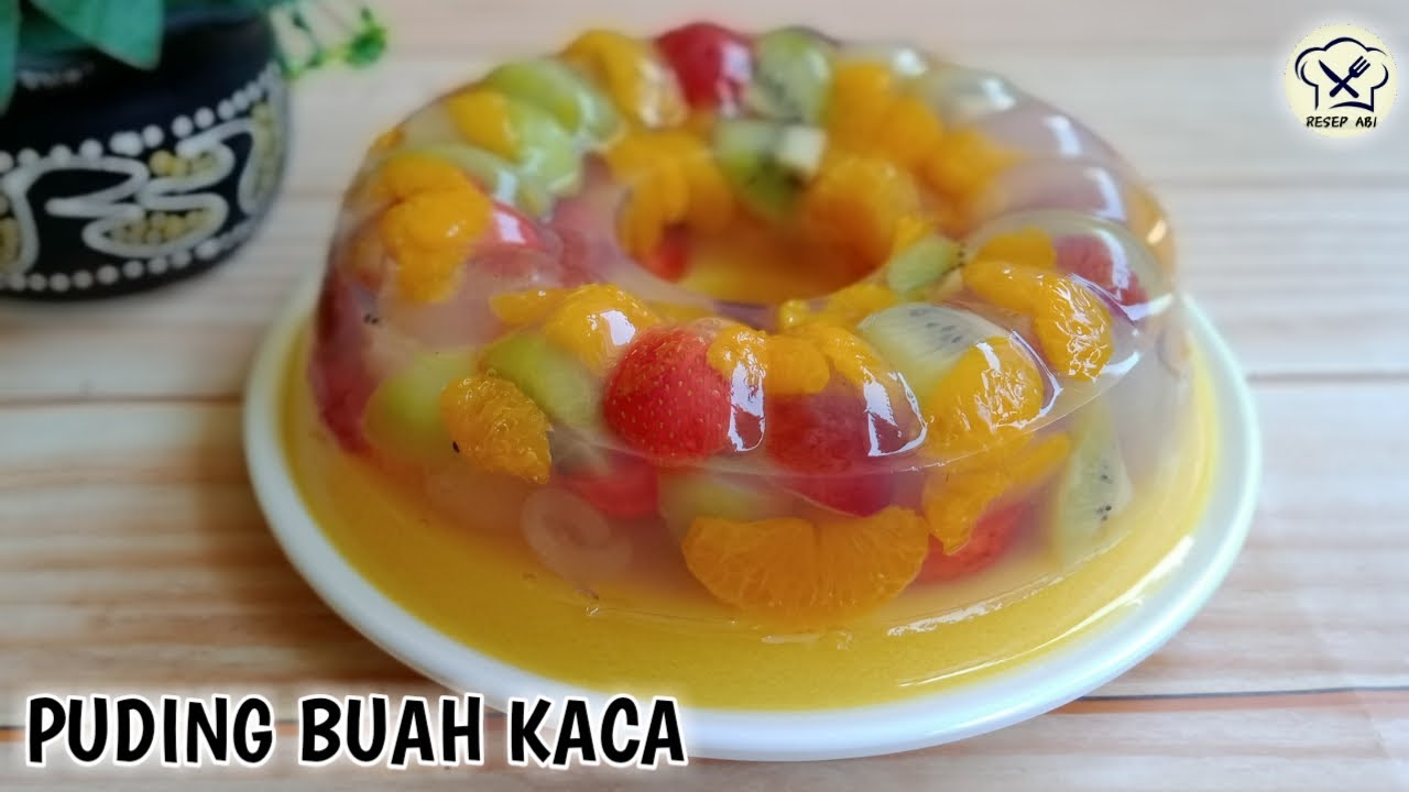 Puding Kaca Buah - KibrisPDR