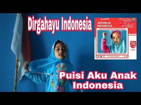 Detail Puisi Aku Anak Indonesia Nomer 13