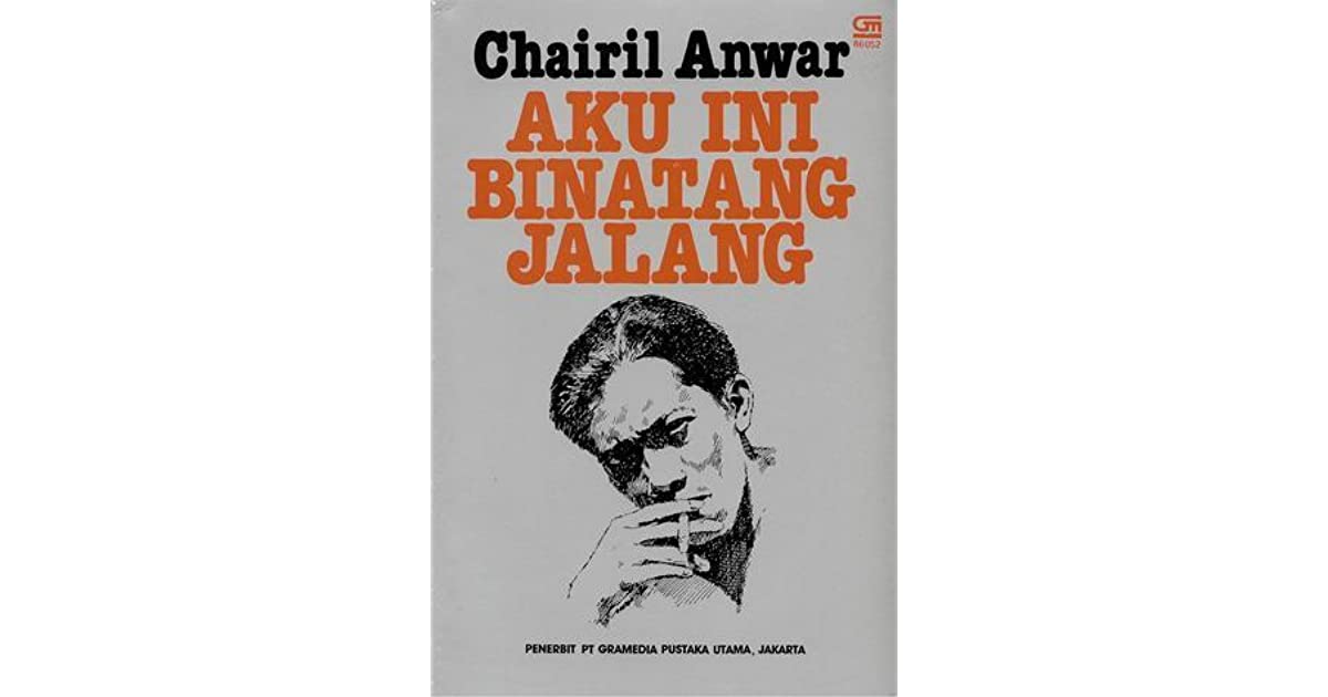 Detail Puisi Aku Chairil Anwar Nomer 50