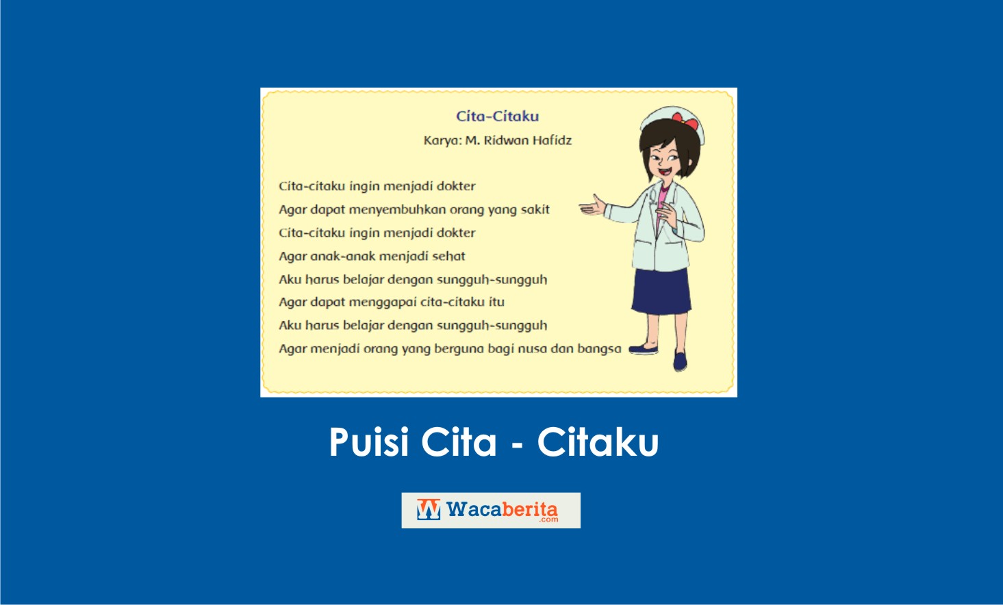 Detail Puisi Anak Tentang Cita Cita Nomer 3