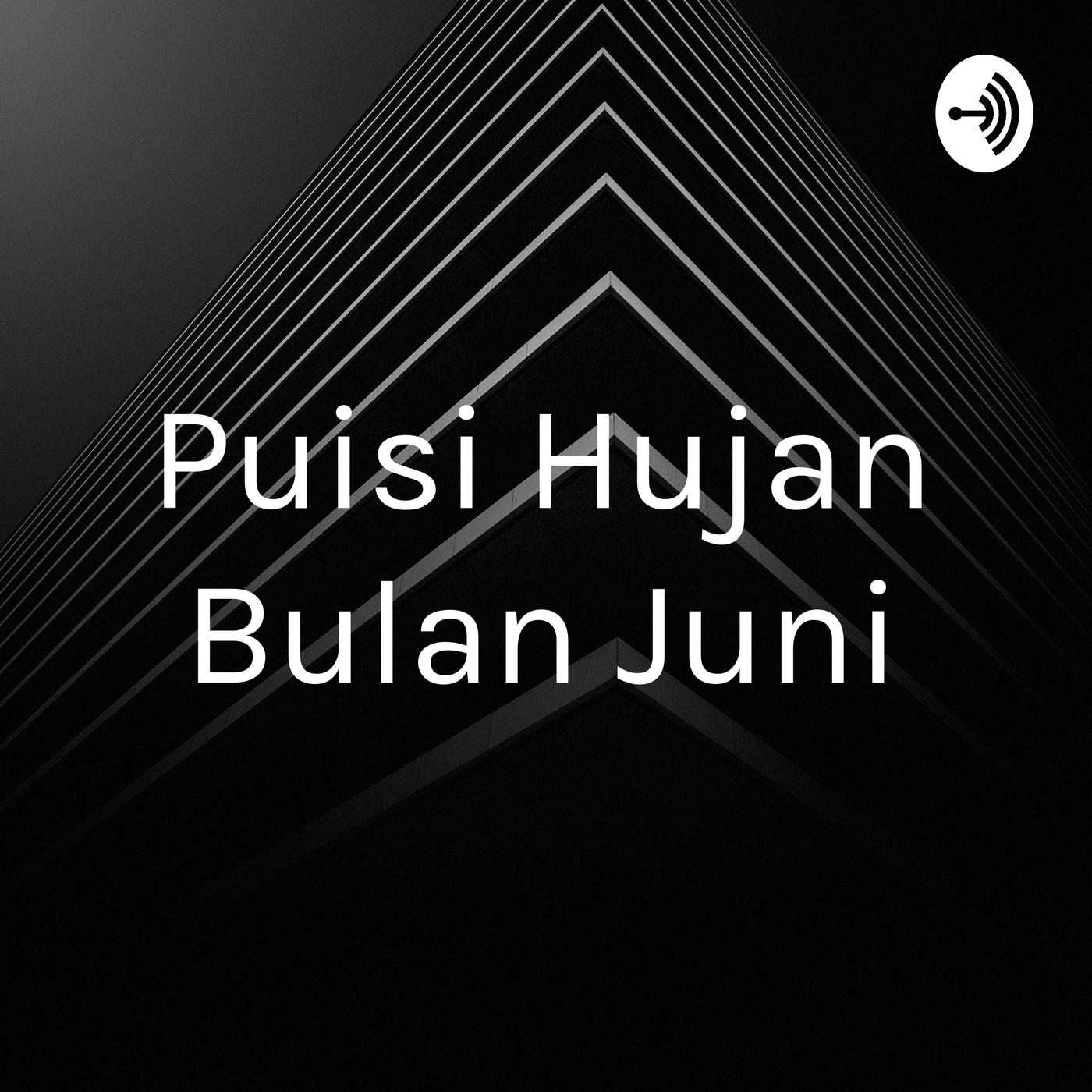 Detail Puisi Bulan Juni Nomer 36