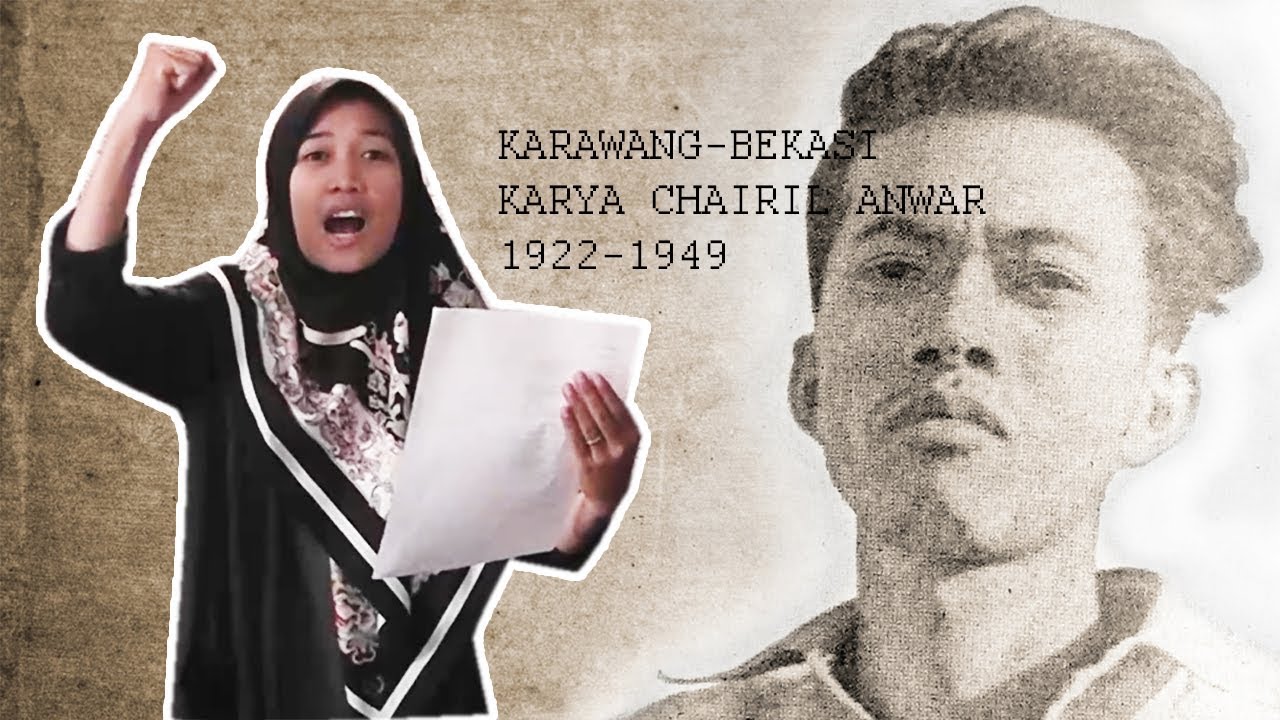 Detail Puisi Chairil Anwar Krawang Bekasi Nomer 28