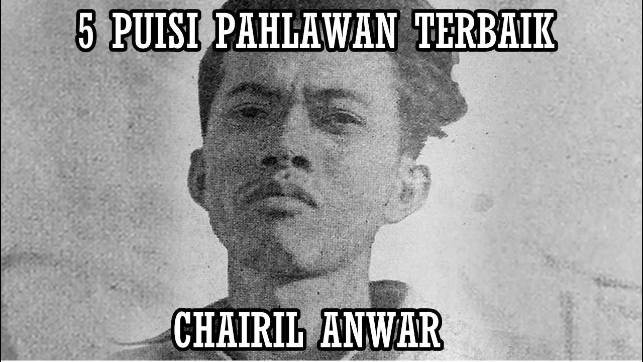 Detail Puisi Chairil Anwar Tentang Perjuangan Nomer 47