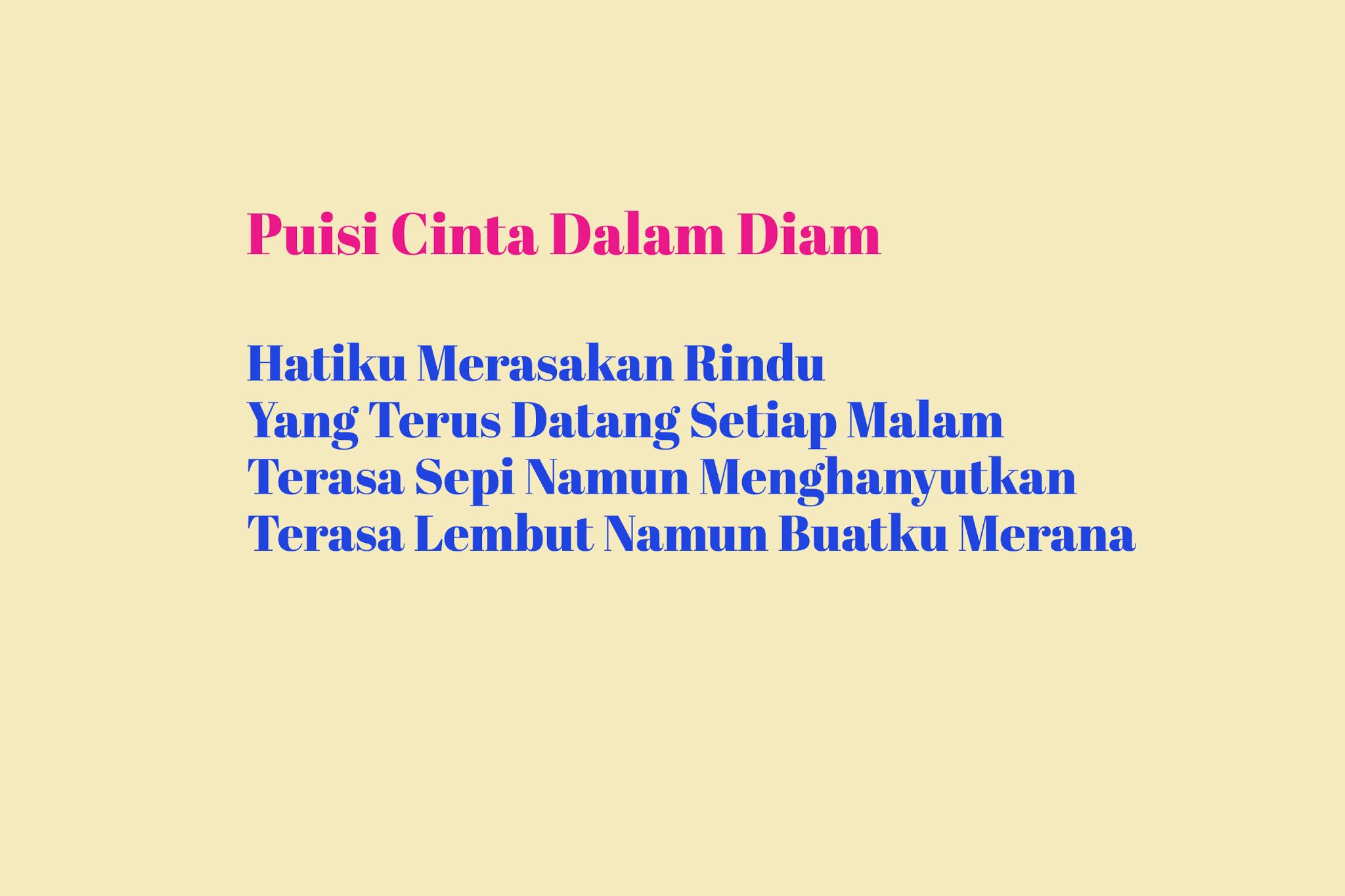 Detail Puisi Cinta Dalam Diamku Nomer 6