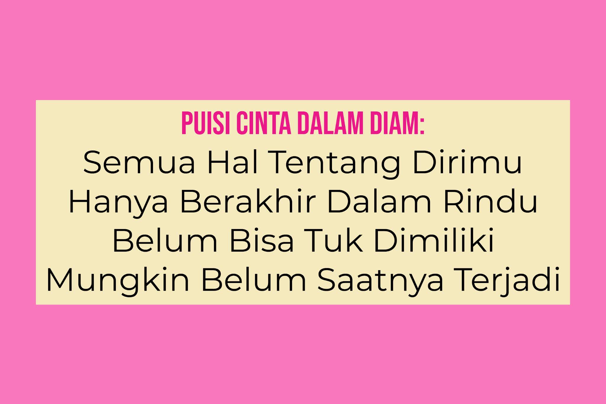 Detail Puisi Cinta Dia Nomer 18