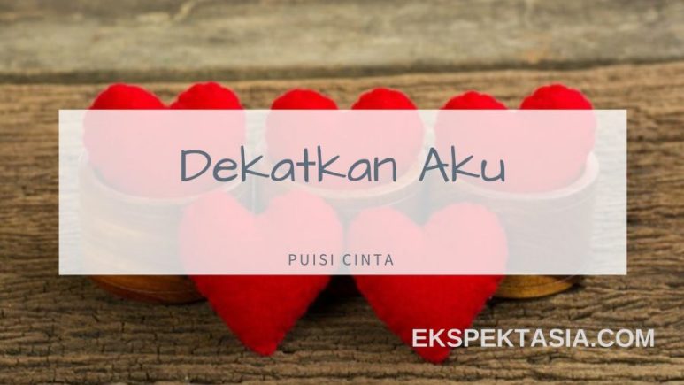 Detail Puisi Cinta Romantis Pendek Nomer 6