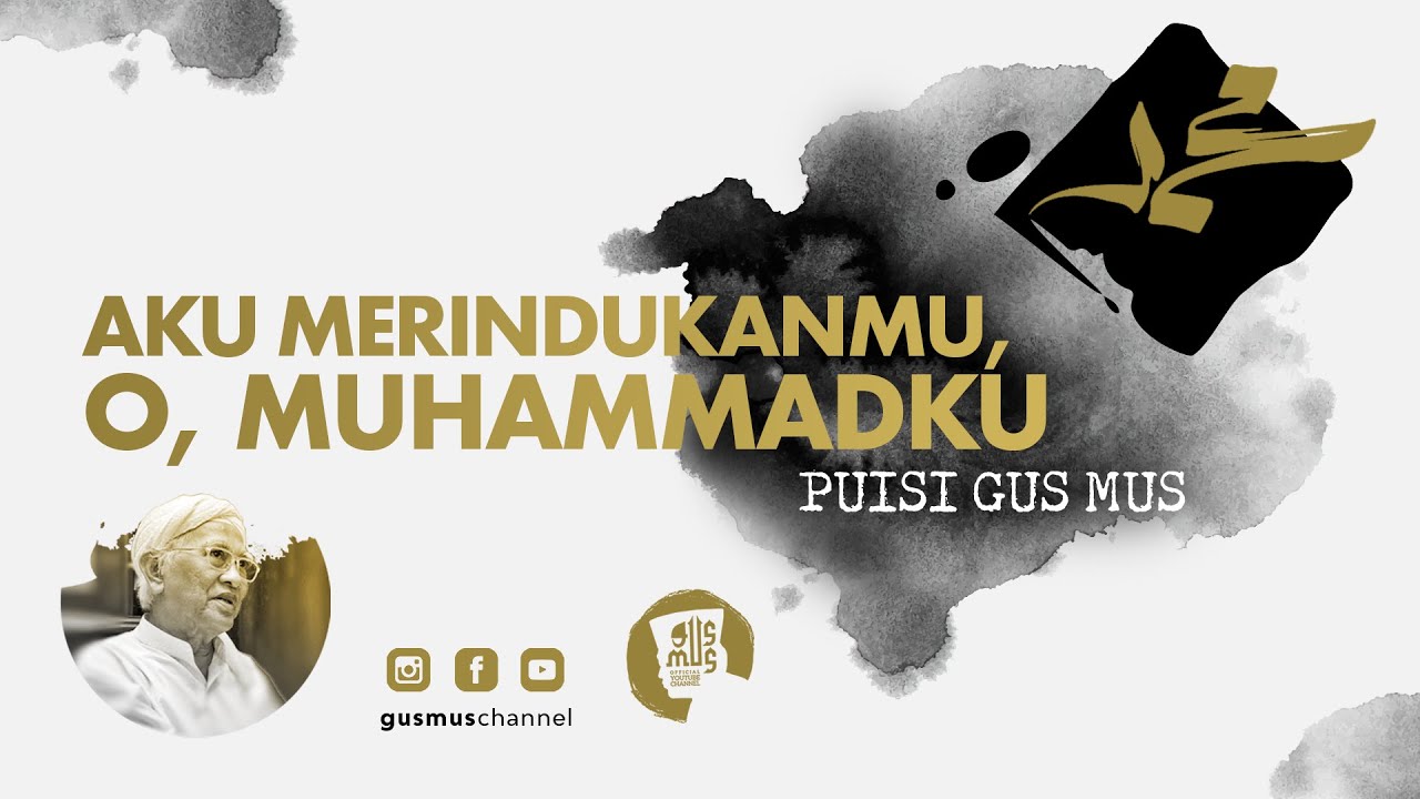 Detail Puisi Gus Mus Islamkah Aku Nomer 34