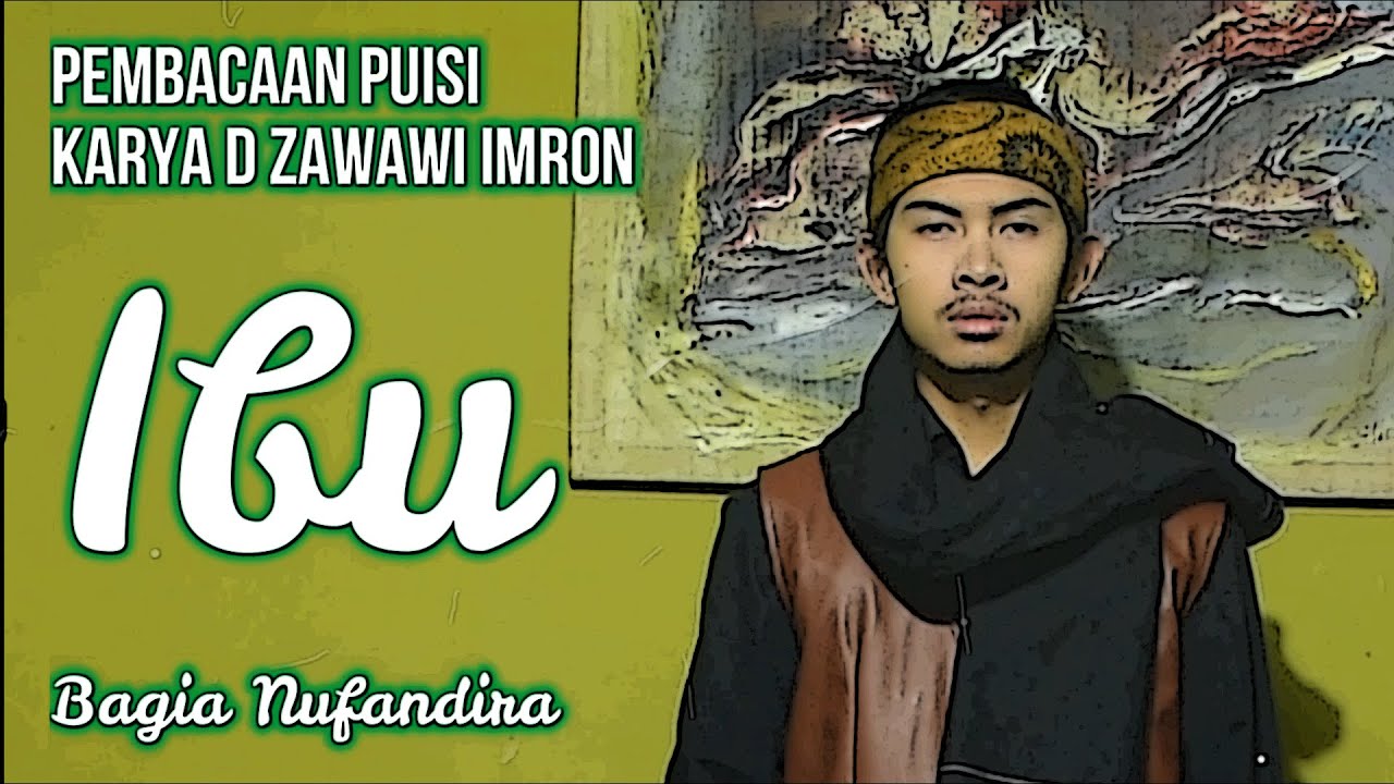 Detail Puisi Ibu D Zawawi Imron Nomer 16