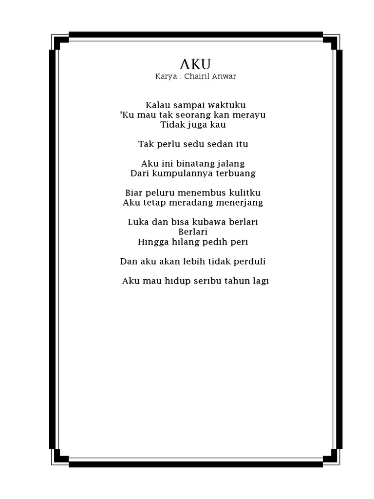 Detail Puisi Judul Aku Karya Chairil Anwar Nomer 10