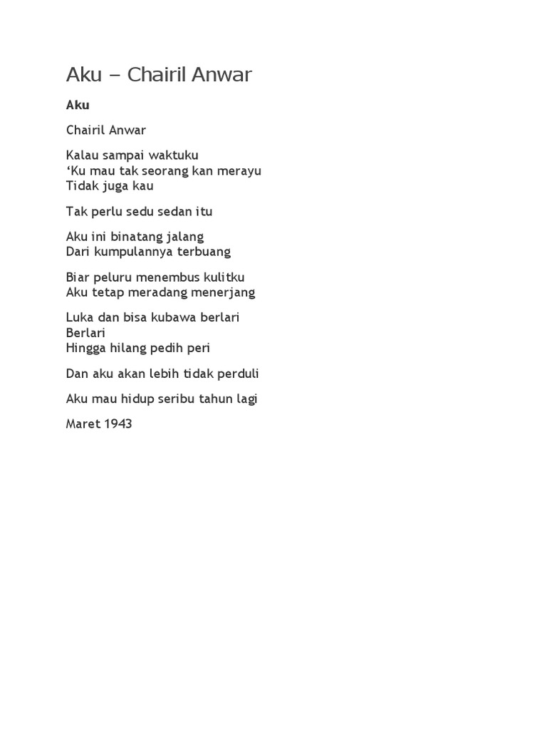 Detail Puisi Judul Aku Karya Chairil Anwar Nomer 13
