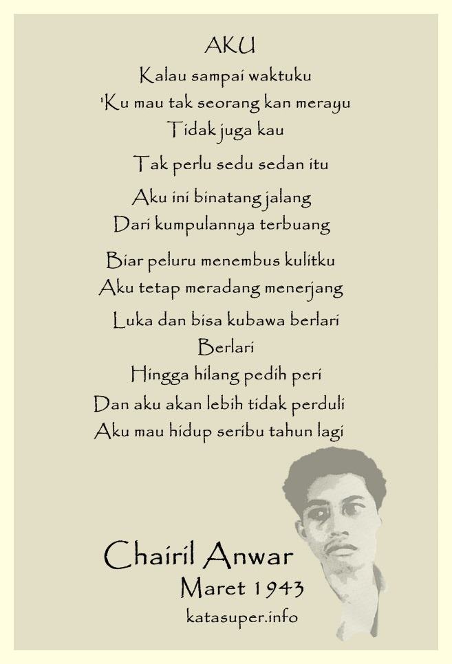 Detail Puisi Judul Aku Karya Chairil Anwar Nomer 20