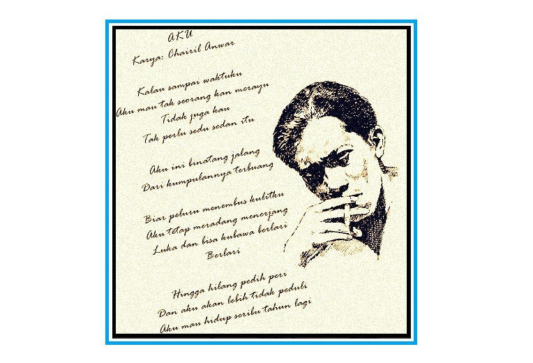 Detail Puisi Judul Aku Karya Chairil Anwar Nomer 42