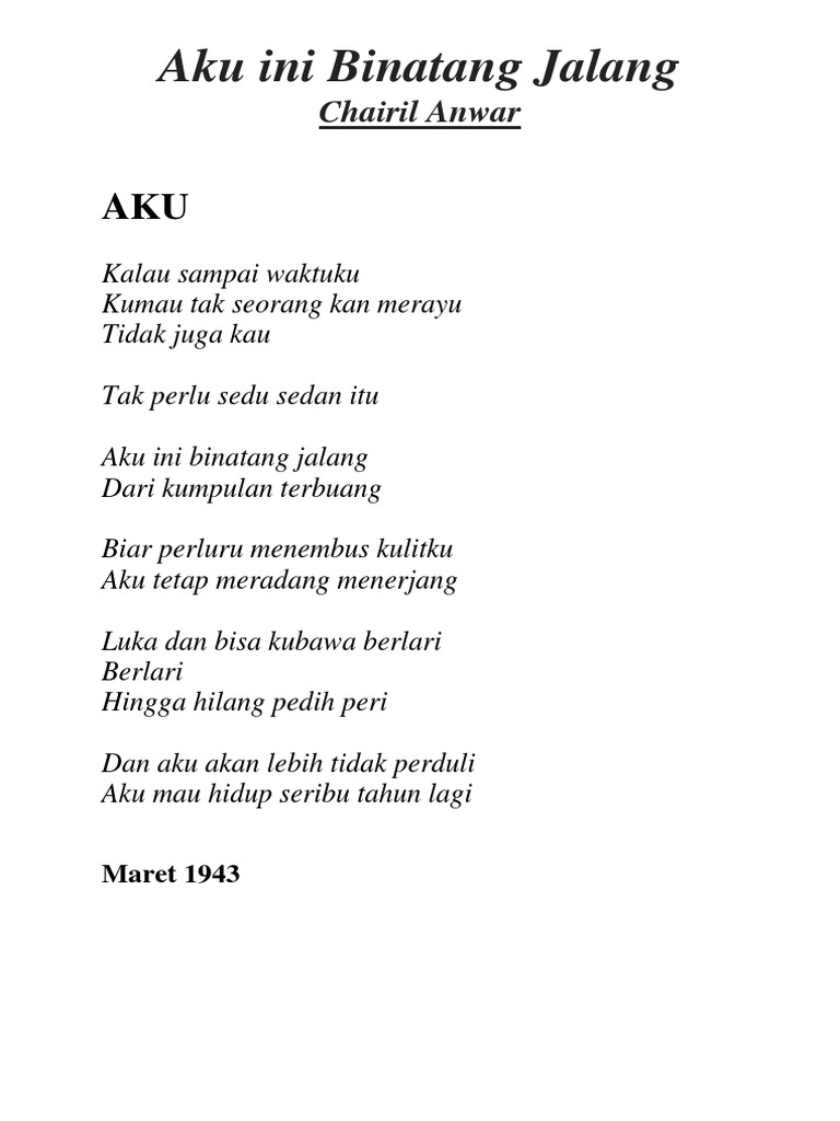 Detail Puisi Judul Aku Karya Chairil Anwar Nomer 51