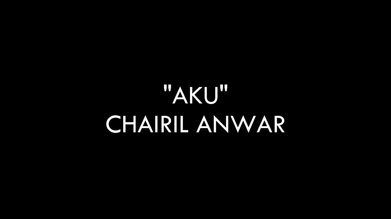 Detail Puisi Judul Aku Karya Chairil Anwar Nomer 7