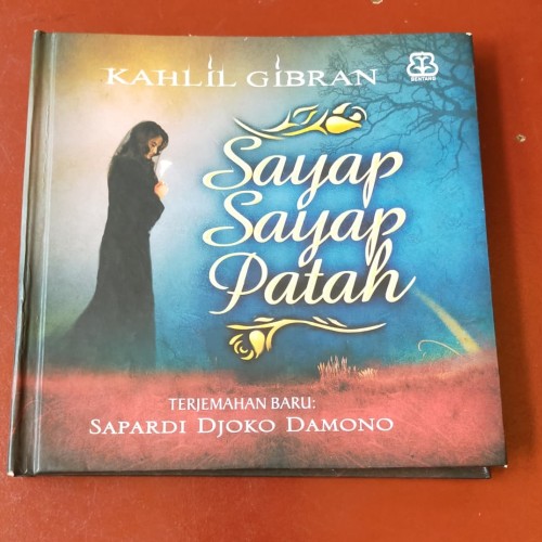 Detail Puisi Kahlil Gibran Sayap Sayap Patah Nomer 26