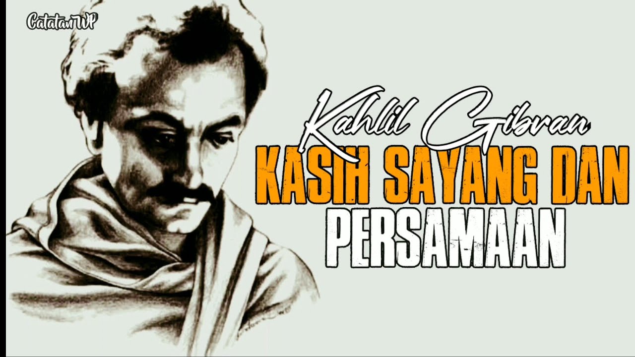 Detail Puisi Kahlil Gibran Terbaru Nomer 51