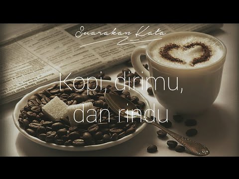 Detail Puisi Kopi Dan Rindu Nomer 26