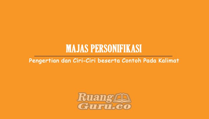 Detail Puisi Majas Personifikasi Nomer 24