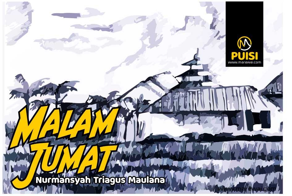 Detail Puisi Malam Jumat Nomer 13