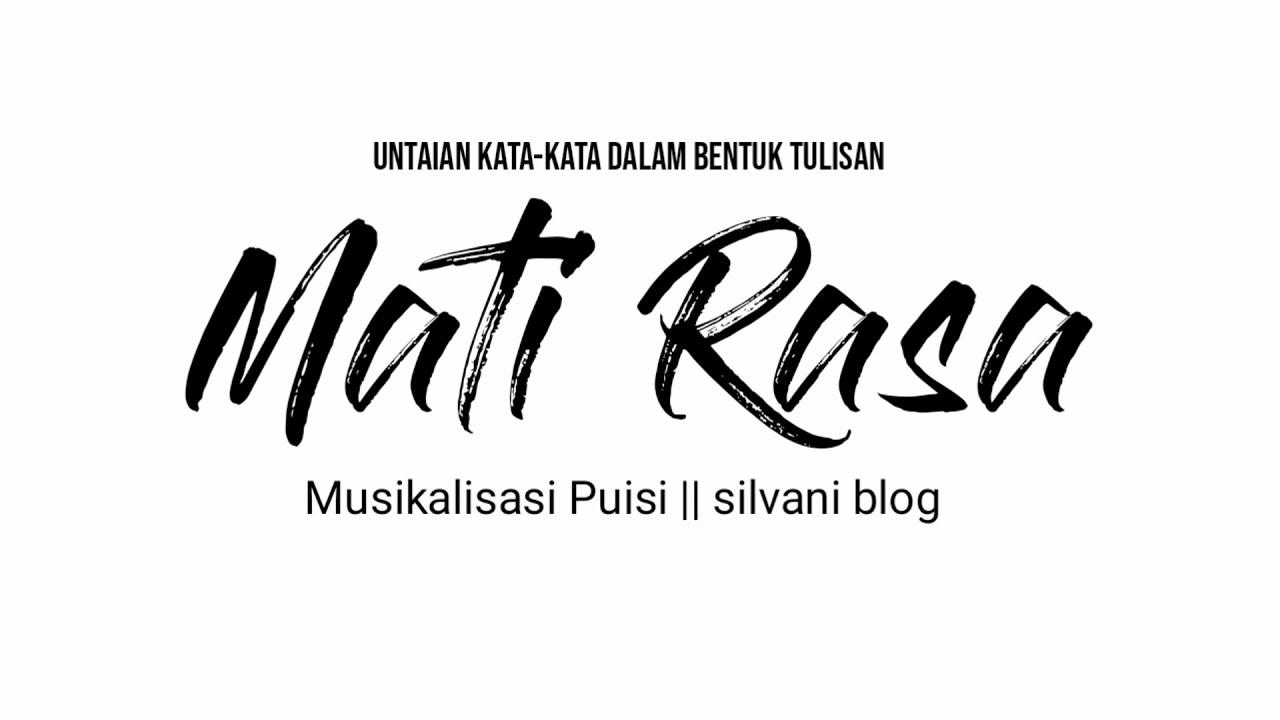 Detail Puisi Mati Rasa Nomer 27
