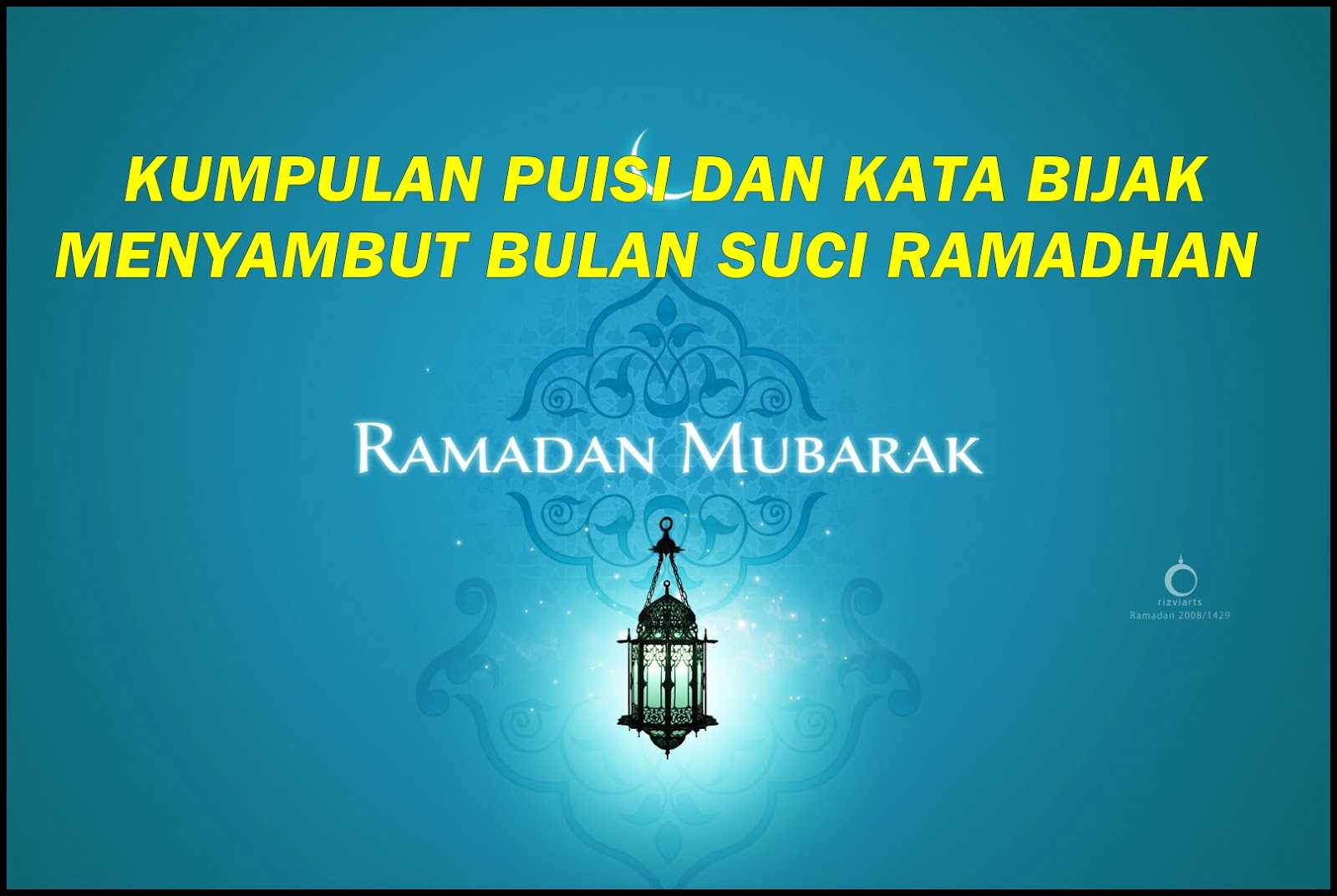 Detail Puisi Menyambut Ramadhan Nomer 4