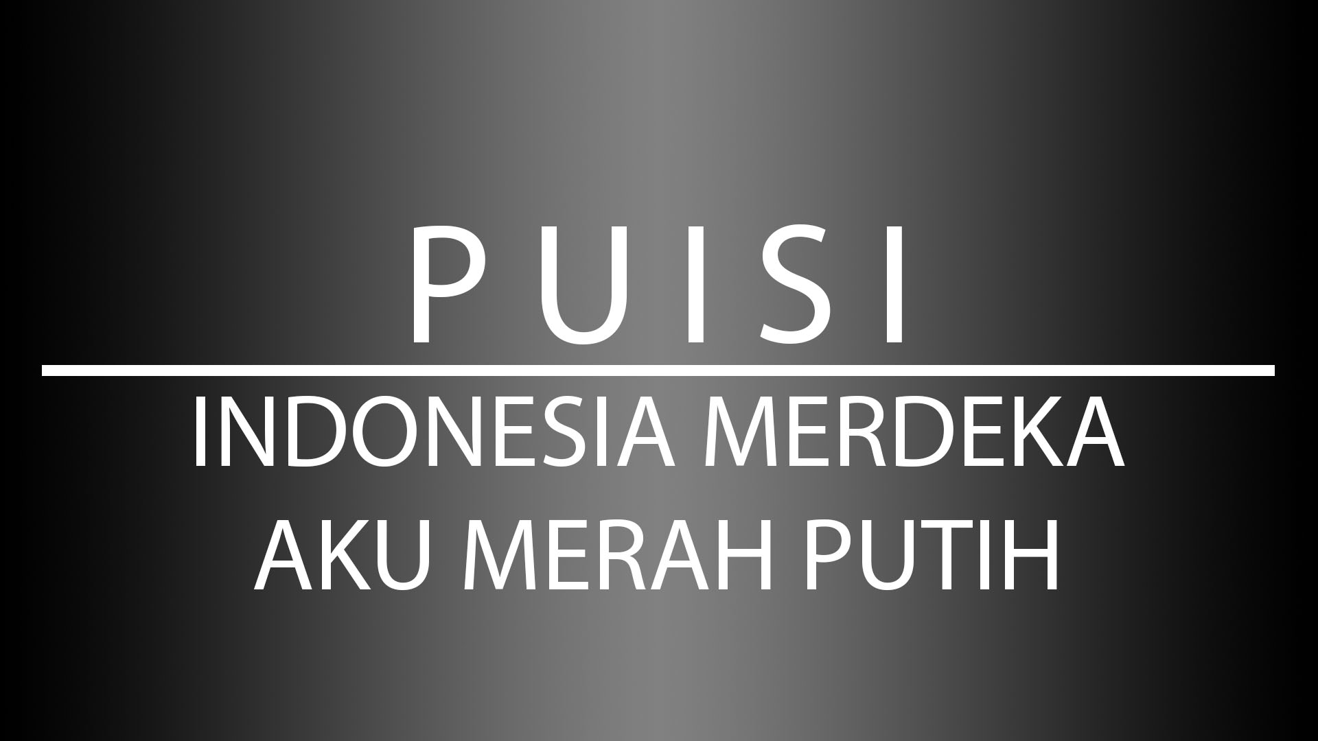 Detail Puisi Pahlawan Indonesiaku Nomer 24