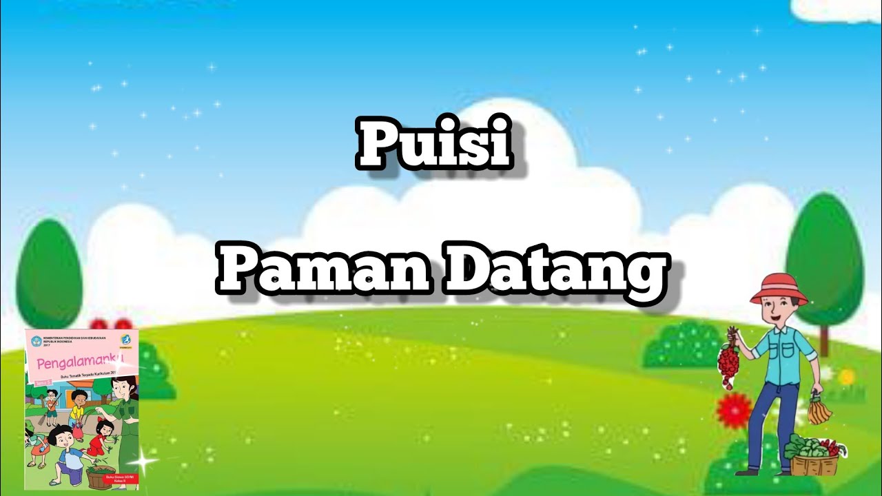 Detail Puisi Paman Datang Nomer 10