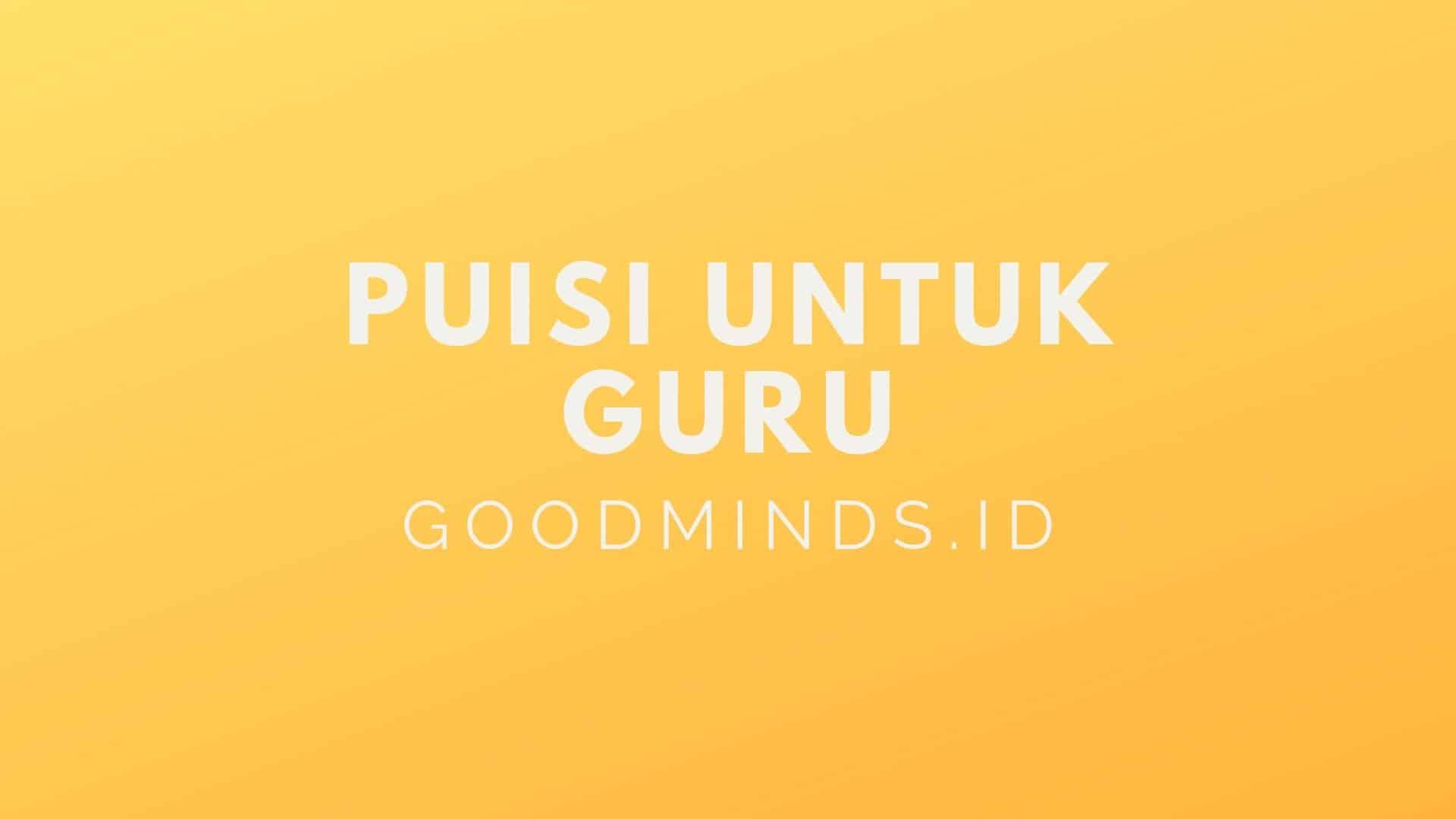 Detail Puisi Pendek Guru Nomer 19