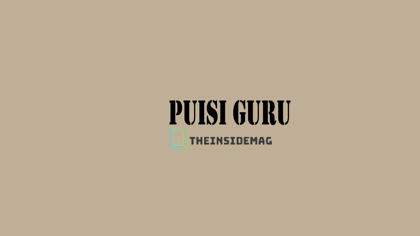 Detail Puisi Pendek Guru Nomer 51