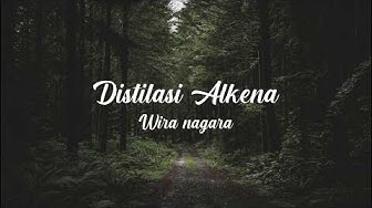 Detail Distilasi Alkena Quotes Nomer 41