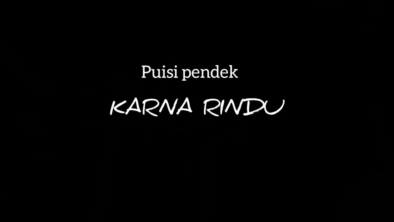 Detail Puisi Pendek Tentang Rindu Nomer 32