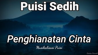 Detail Puisi Penghianatan Cinta Yang Menyentuh Hati Nomer 43