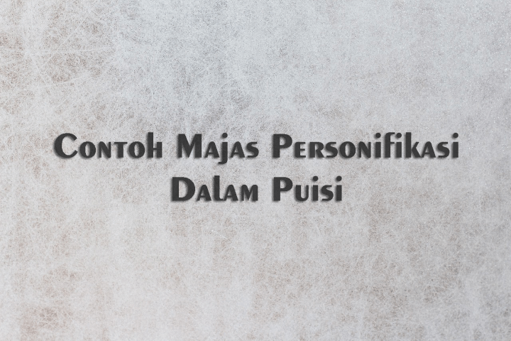 Detail Puisi Penuh Majas Nomer 48