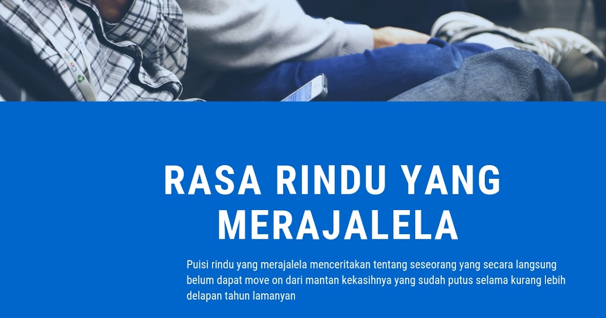 Detail Puisi Rasa Rindu Nomer 17