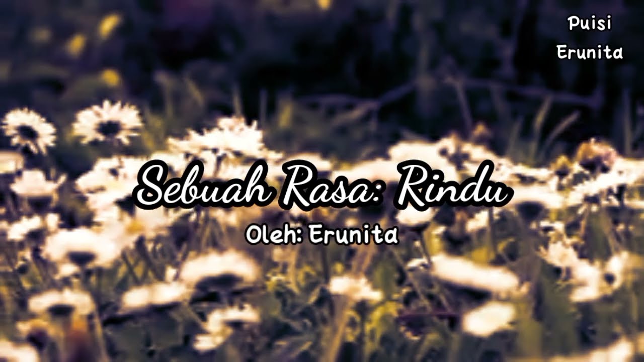 Detail Puisi Rasa Rindu Nomer 50