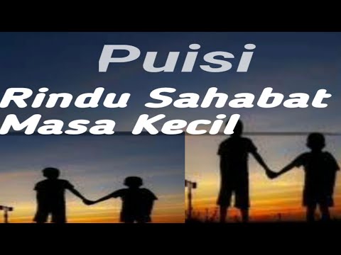 Detail Puisi Sahabat Kecil Nomer 39