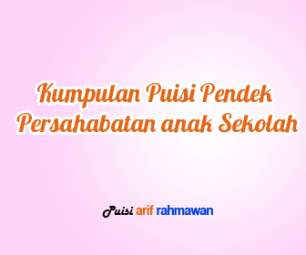 Detail Puisi Sahabat Sekolah Nomer 2