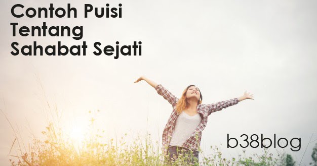 Detail Puisi Sederhana Tentang Persahabatan Nomer 48