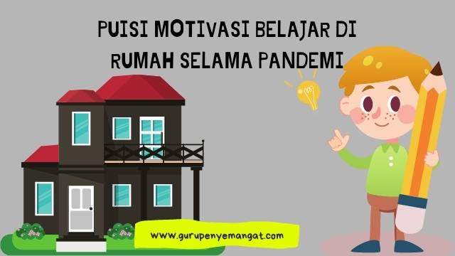 Detail Puisi Semangat Belajar Nomer 45