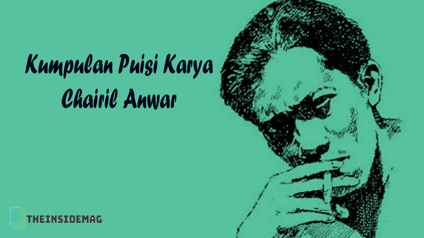 Detail Puisi Semangat Karya Chairil Anwar Nomer 43