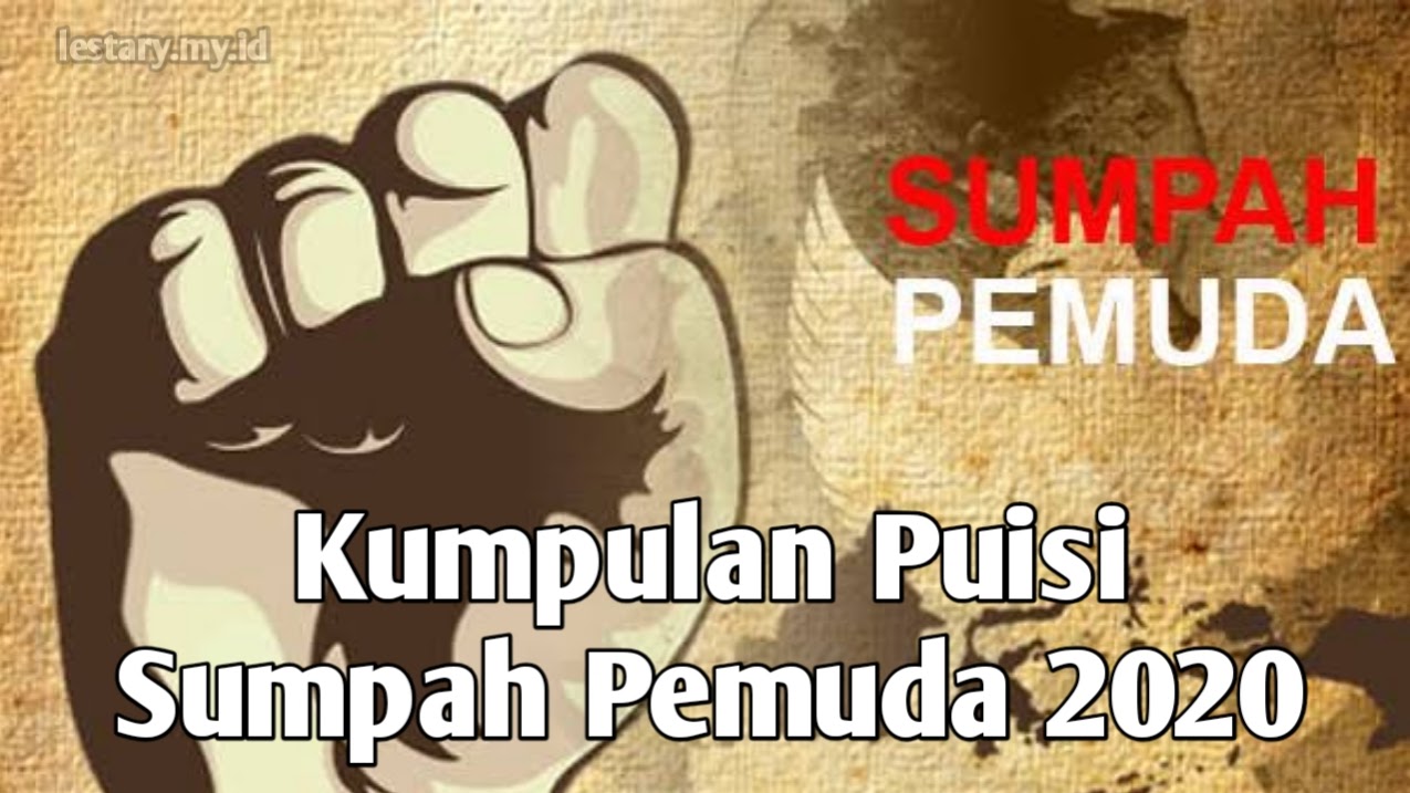 Detail Puisi Semangat Pemuda Nomer 26