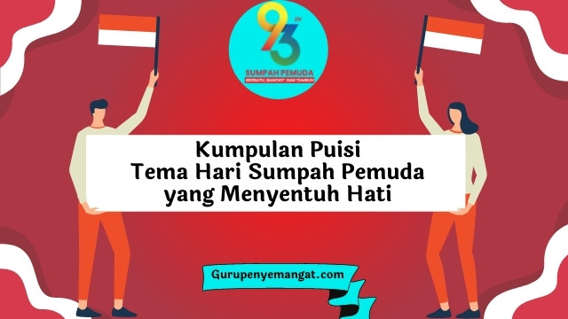 Detail Puisi Semangat Pemuda Nomer 40