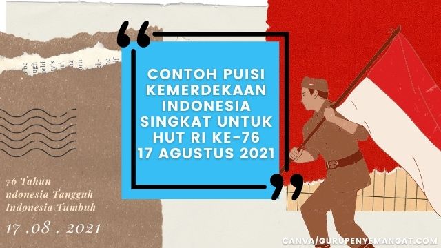 Detail Puisi Singkat Kemerdekaan Nomer 9