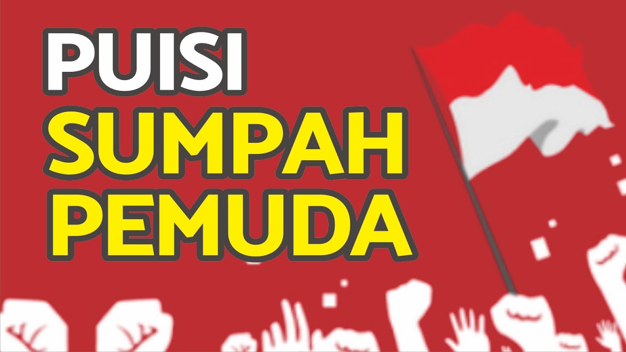 Detail Puisi Sumpah Pemuda Nomer 25