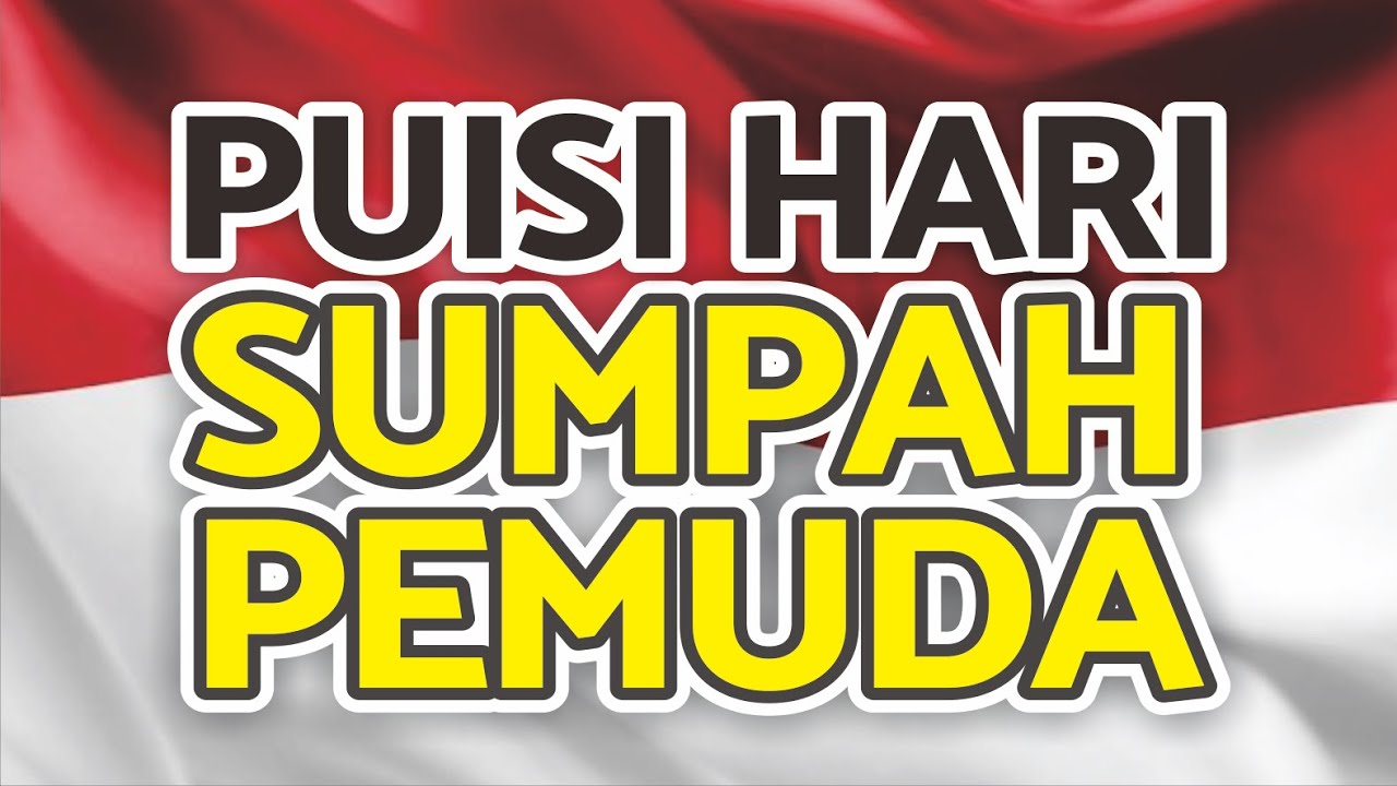 Detail Puisi Sumpah Pemuda Nomer 46