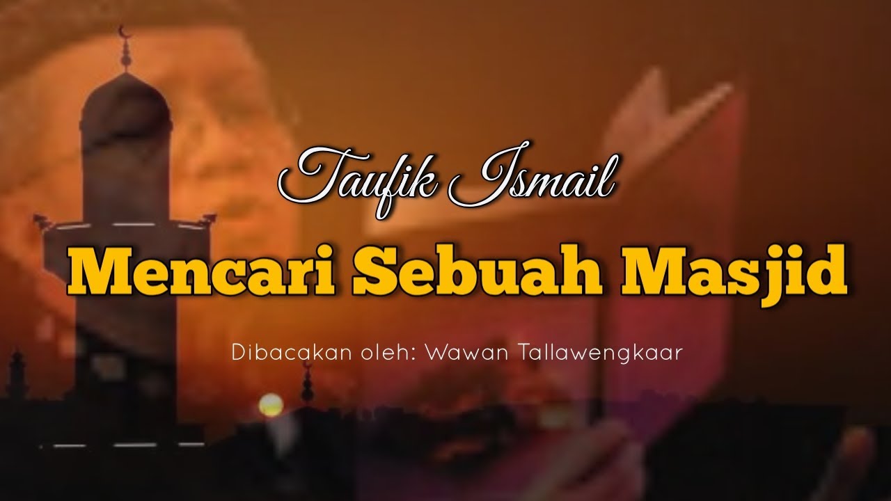 Detail Puisi Taufik Ismail Nomer 34
