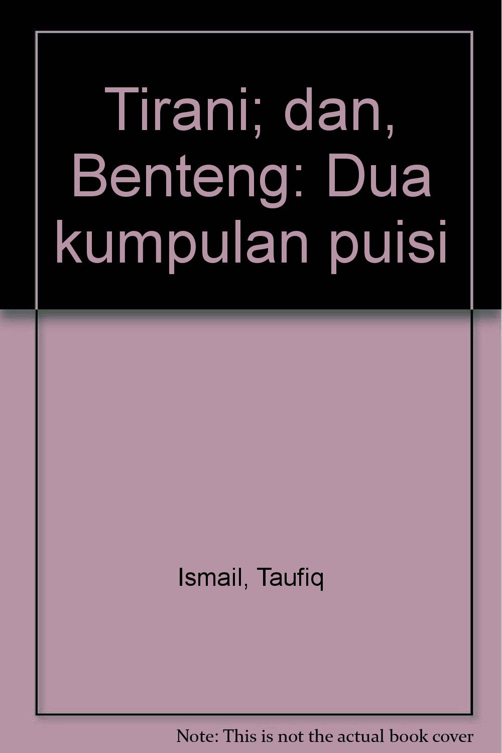 Detail Puisi Taufiq Ismail Nomer 37