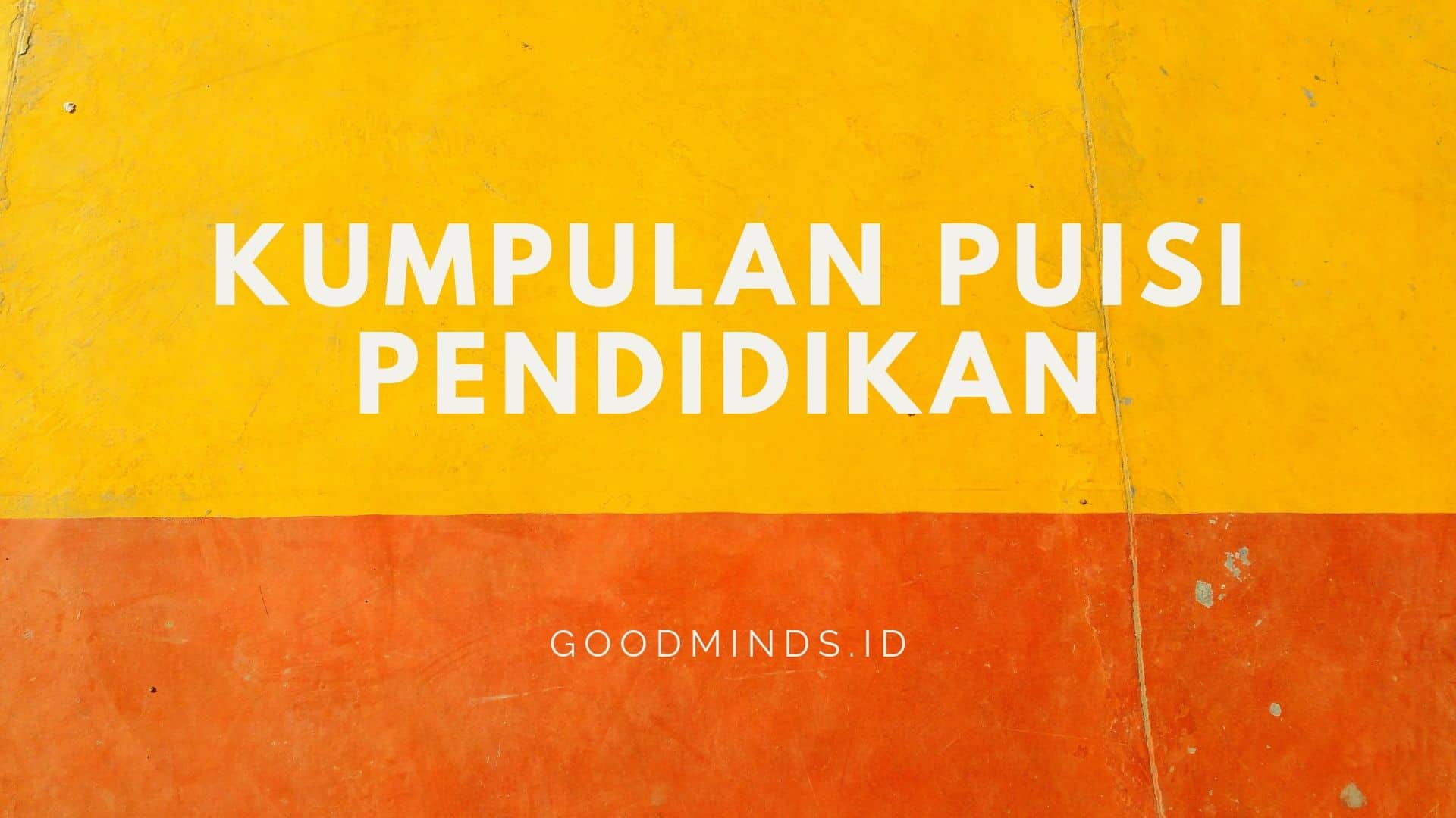 Detail Puisi Tema Pendidikan Nomer 6