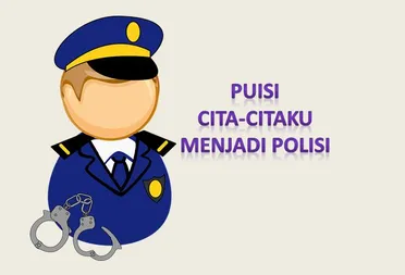 Detail Puisi Tema Polisi Nomer 43