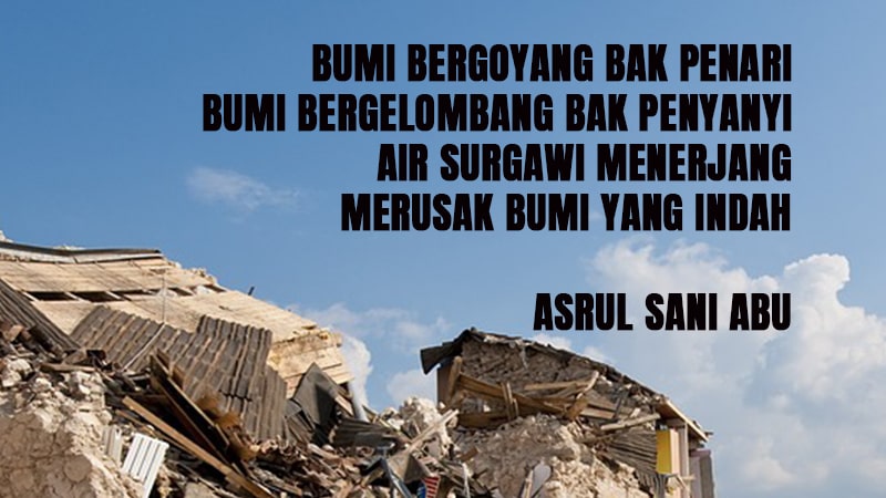 Detail Puisi Tentang Bencana Alam Gempa Nomer 12